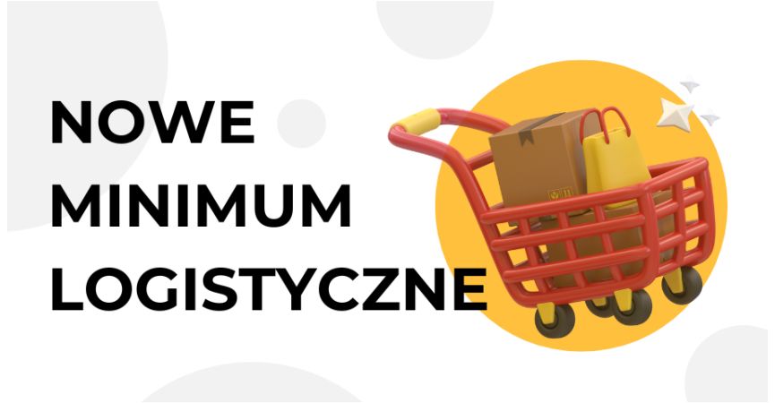 Zmiana minimum logistycznego!!!